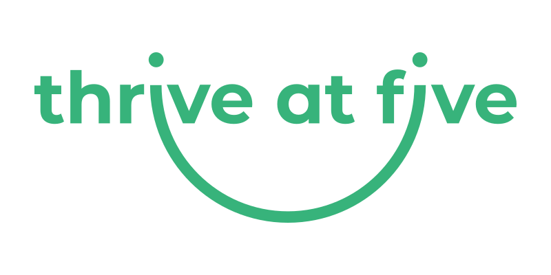 Thrive at Five